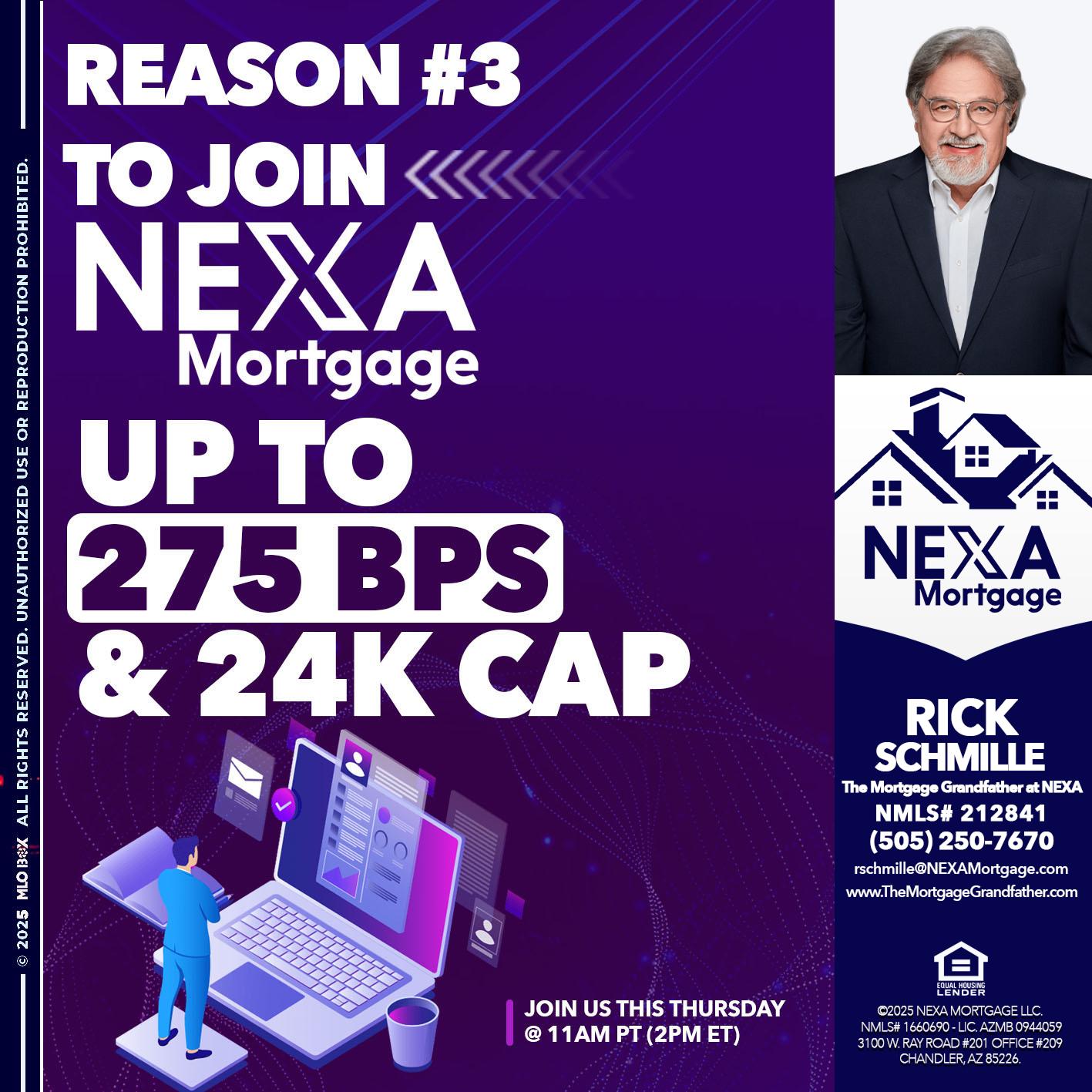 REASON 3 - Rick E Schmille -The Mortgage Grandfather at NEXA