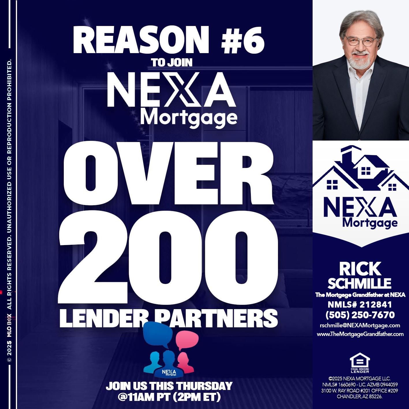 REASON 6 - Rick E Schmille -The Mortgage Grandfather at NEXA