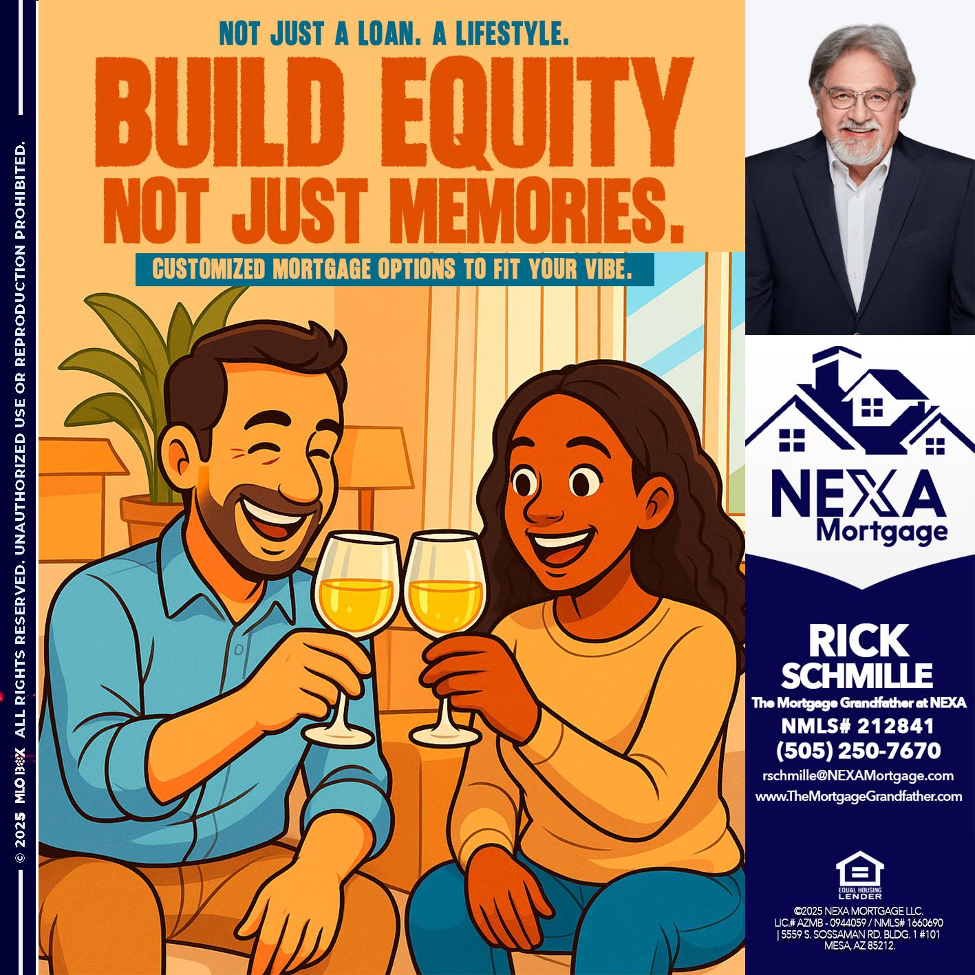 BILD EQUITY - Rick E Schmille -The Mortgage Grandfather at NEXA
