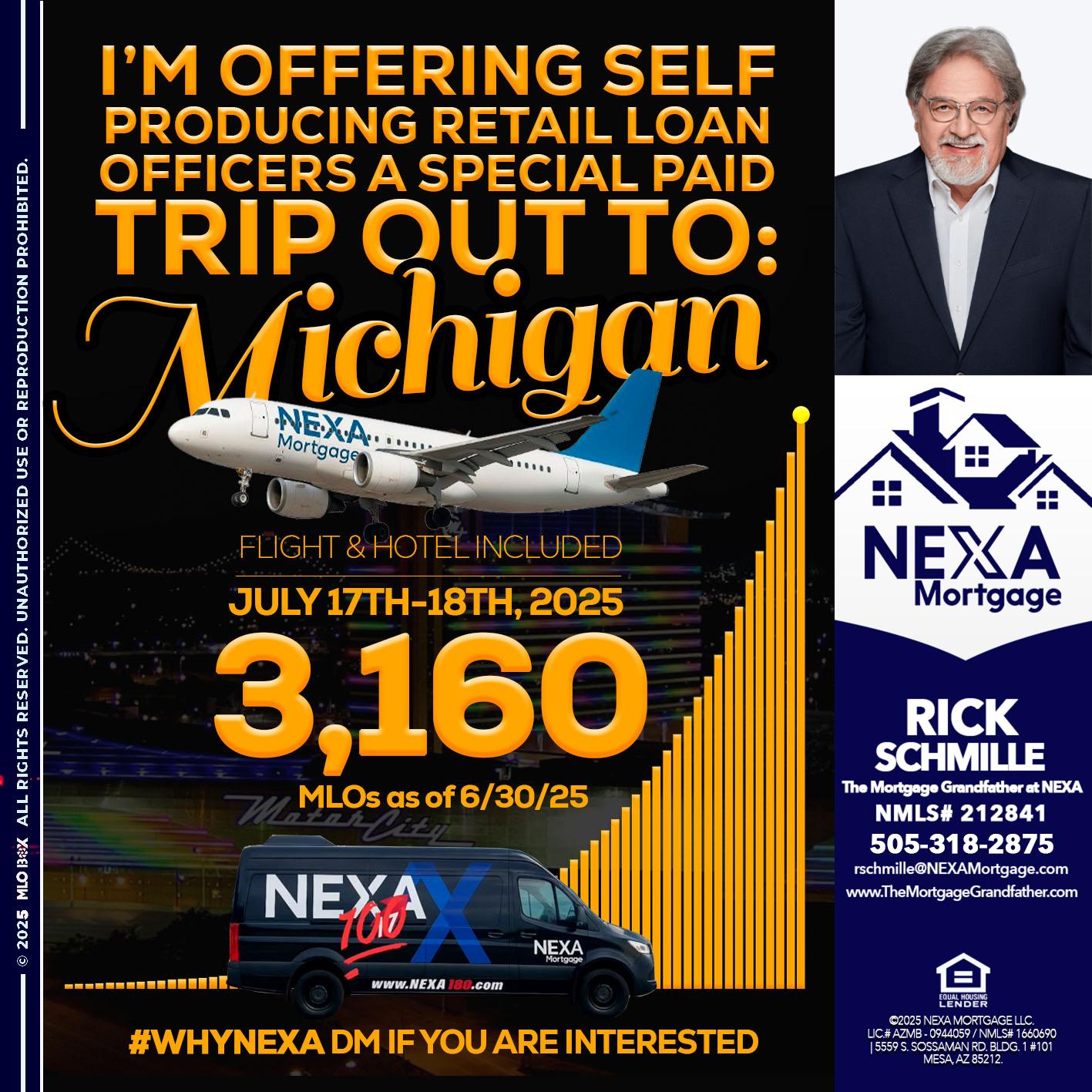 MICHIGAN TRIP - Rick E Schmille -The Mortgage Grandfather at NEXA