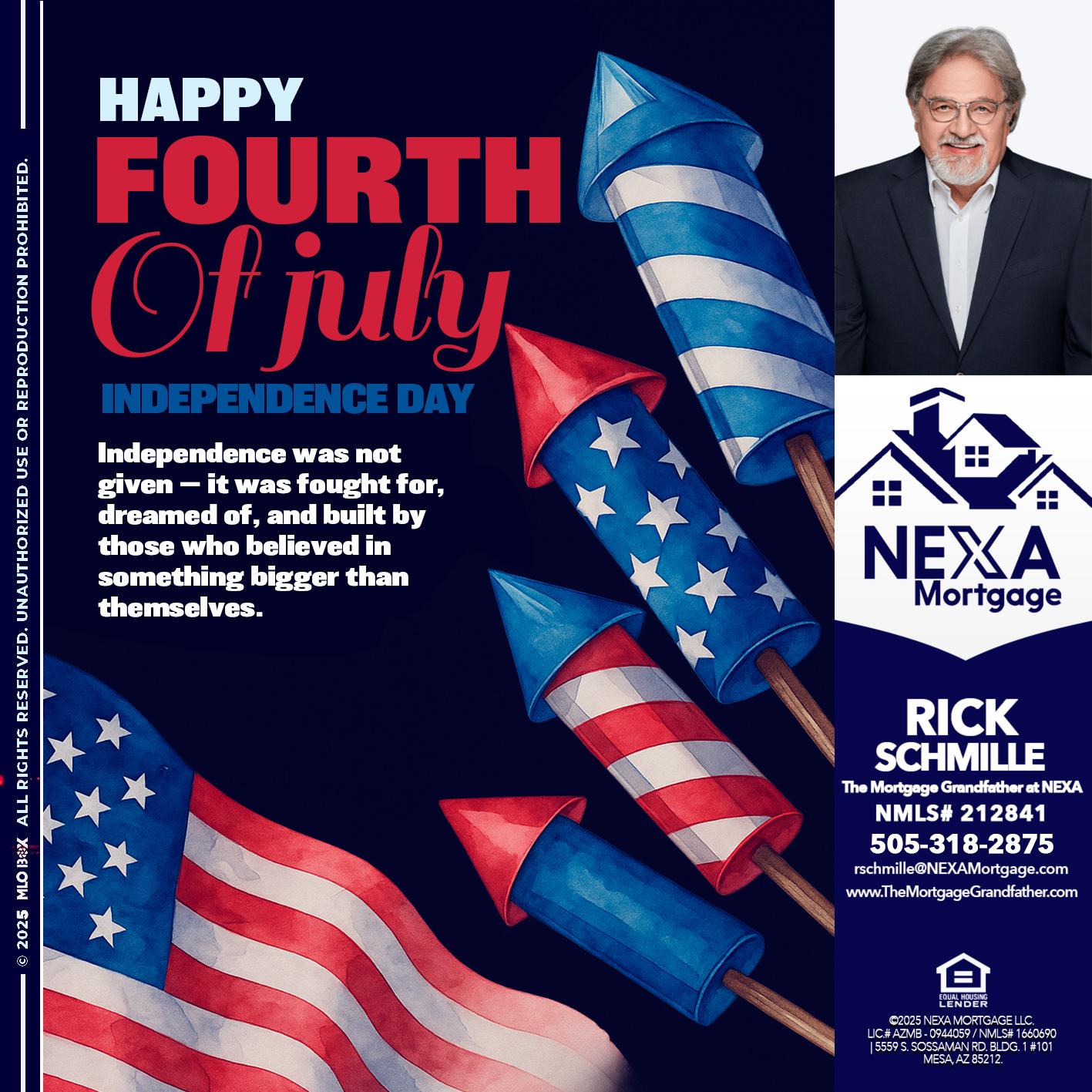 happy fourth - Rick E Schmille -The Mortgage Grandfather at NEXA