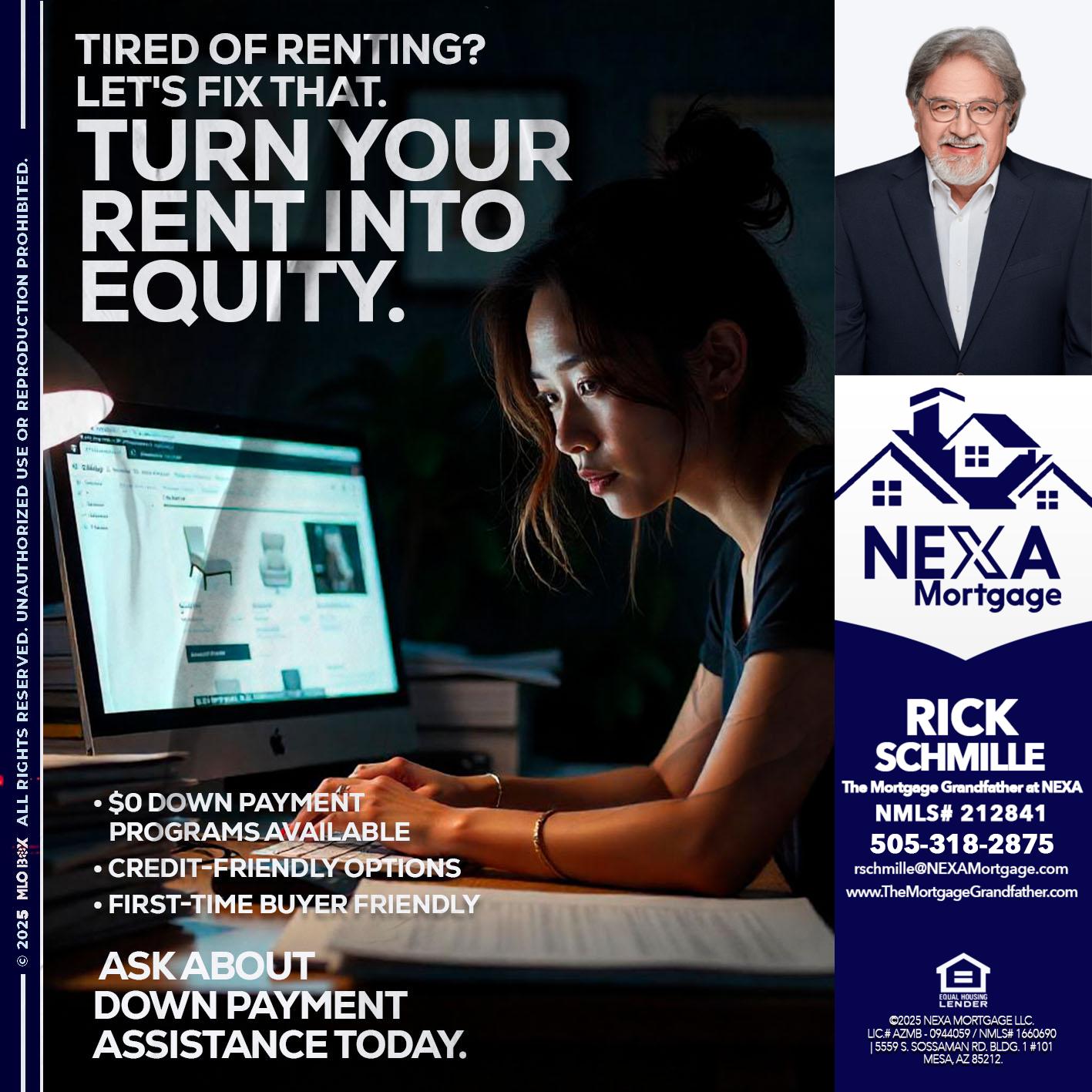 tired of renting? - Rick E Schmille -The Mortgage Grandfather at NEXA