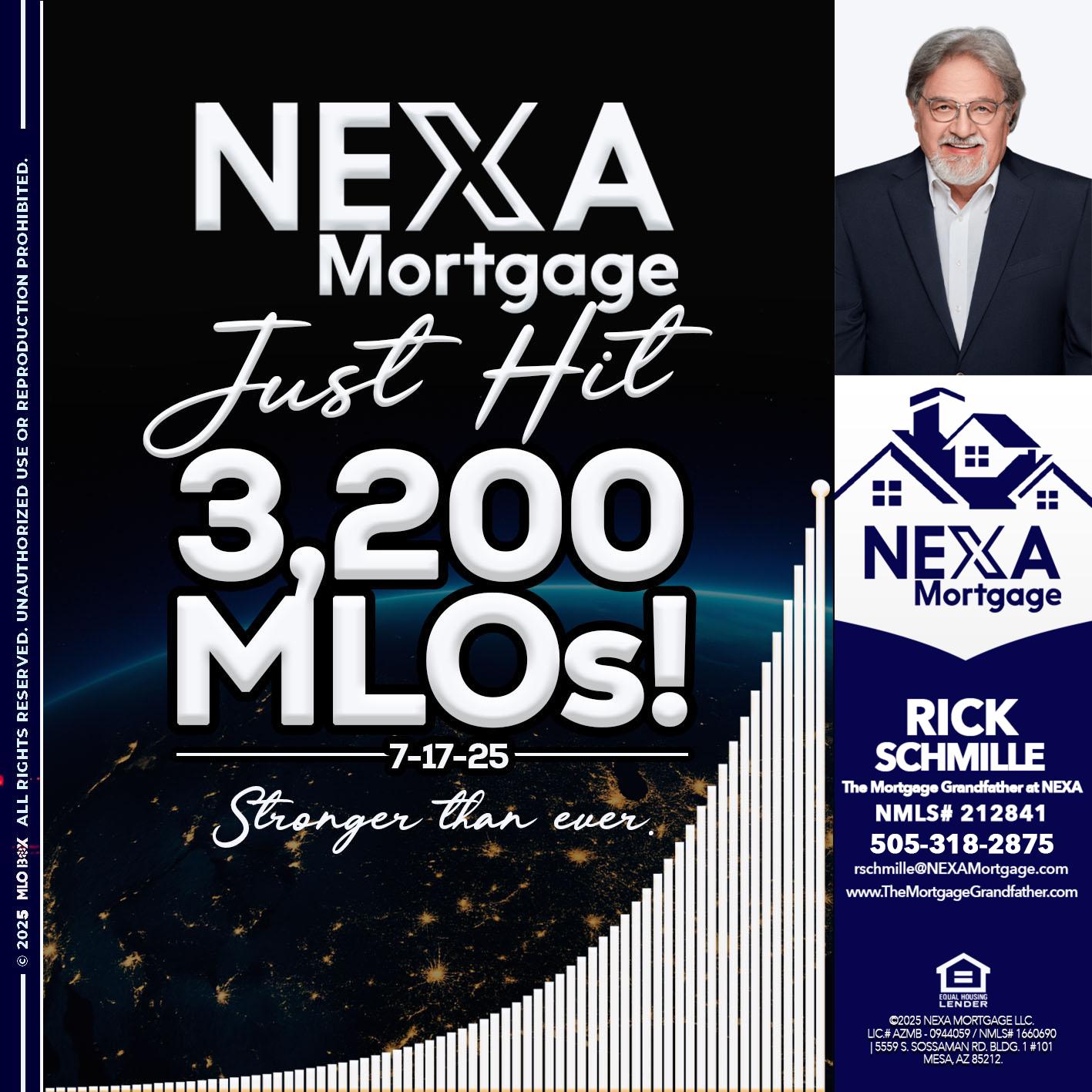 3200 MLOs - Rick E Schmille -The Mortgage Grandfather at NEXA