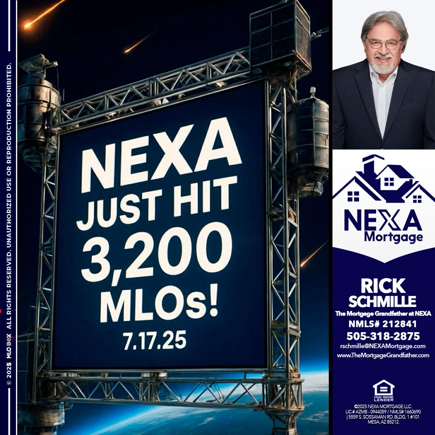 NEXA JUST HIT 3,200 - Rick E Schmille -The Mortgage Grandfather at NEXA