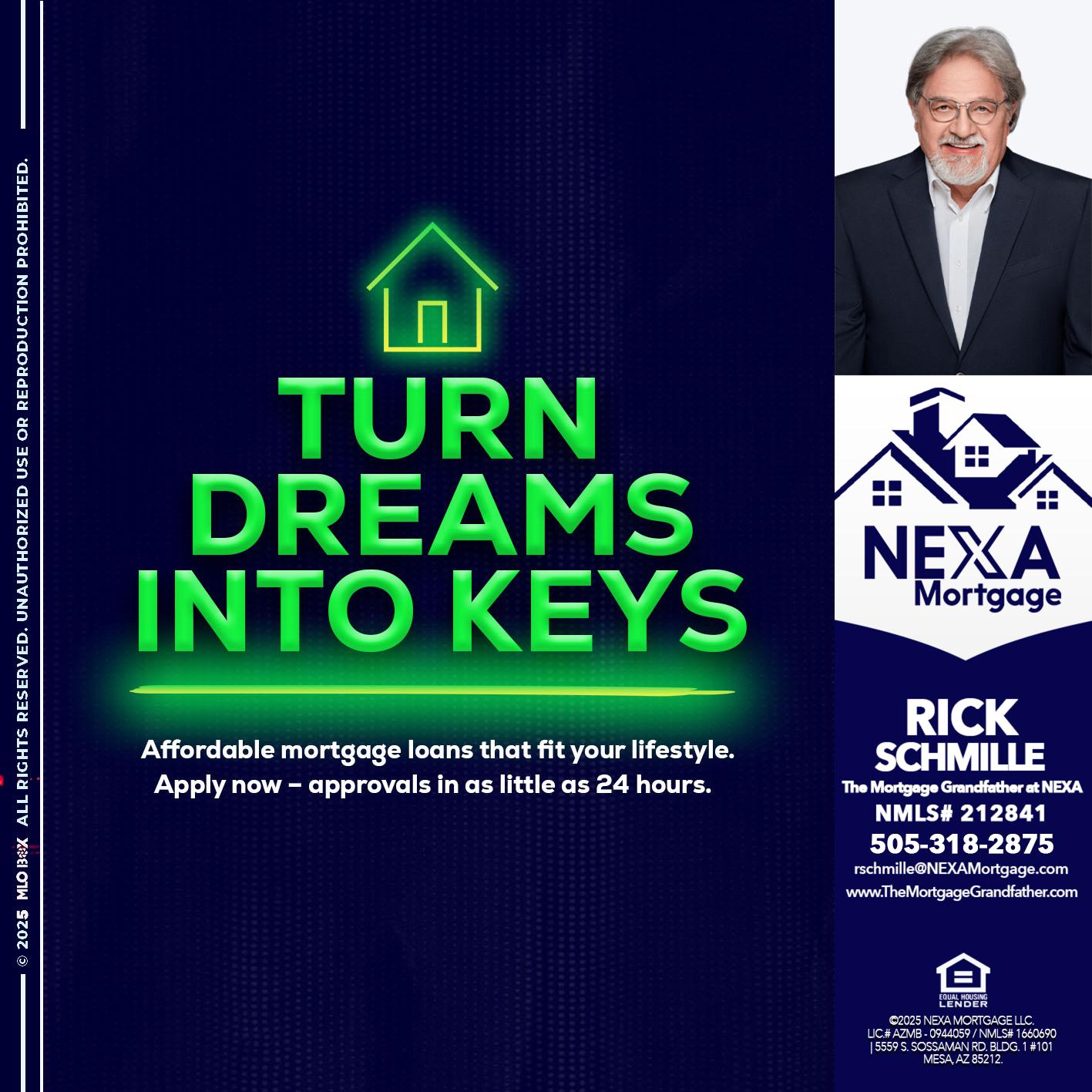 turn dreams - Rick E Schmille -The Mortgage Grandfather at NEXA