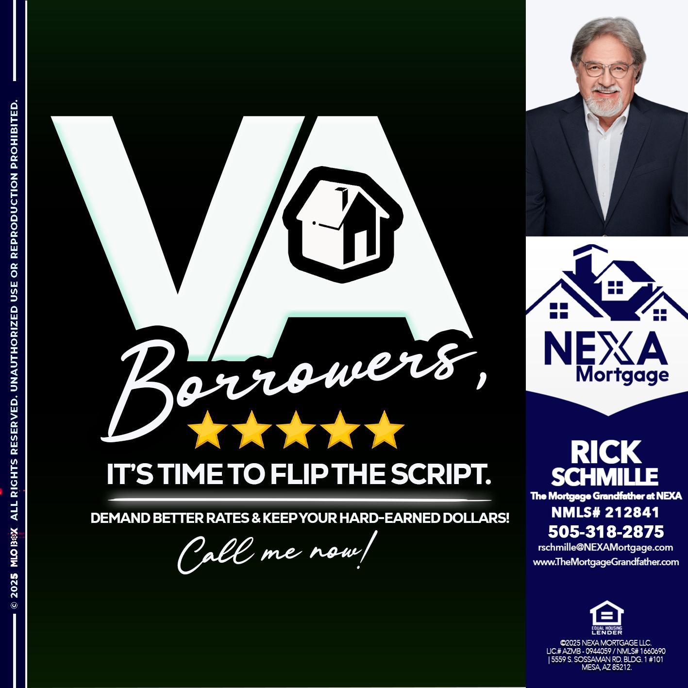 VA BORROWERS - Rick E Schmille -The Mortgage Grandfather at NEXA