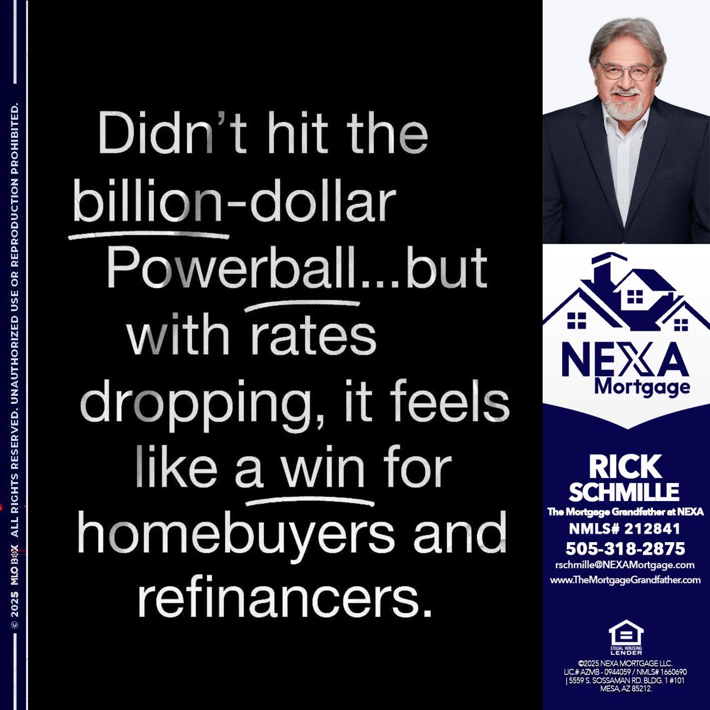 DIDNT HIT - Rick E Schmille -The Mortgage Grandfather at NEXA