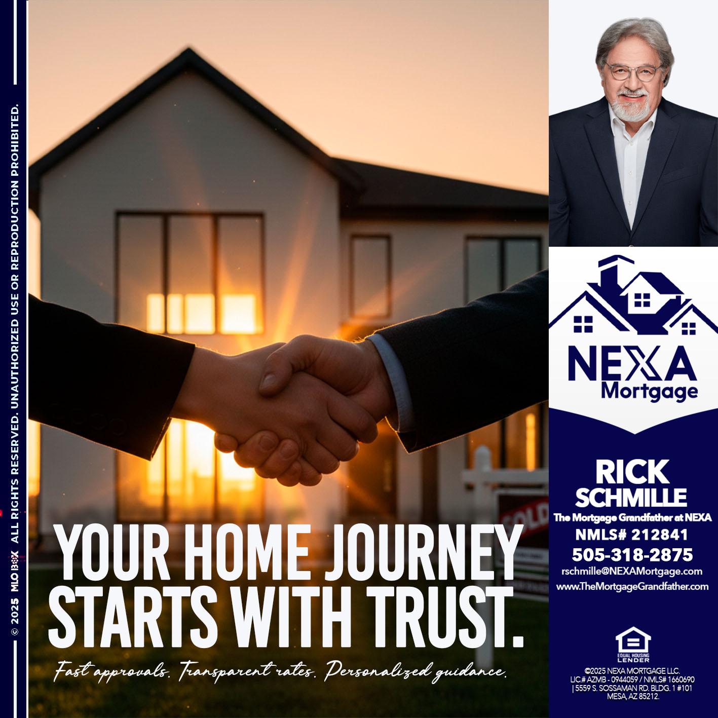 your home - Rick E Schmille -The Mortgage Grandfather at NEXA