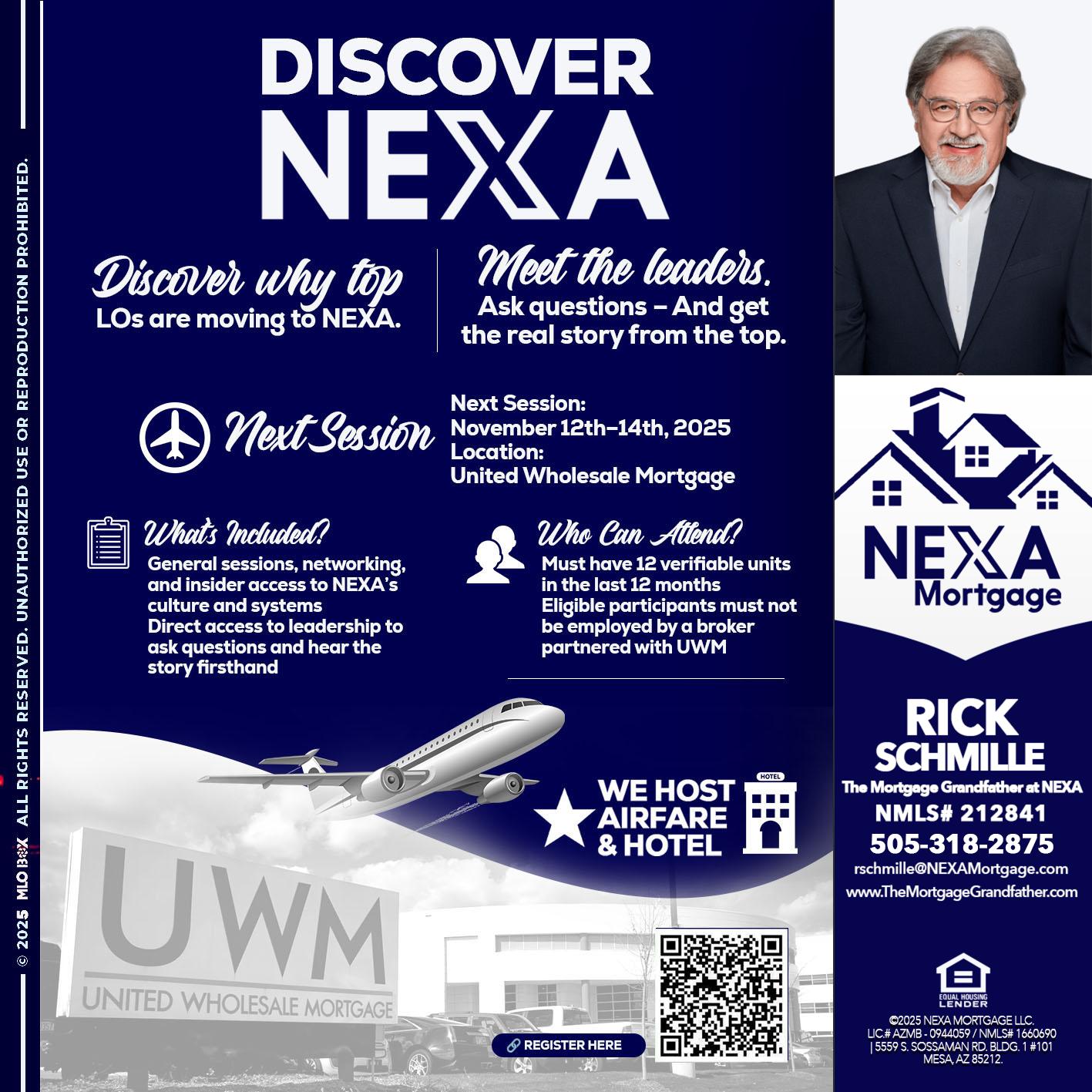 DISCOVER NEXA - Rick E Schmille -The Mortgage Grandfather at NEXA