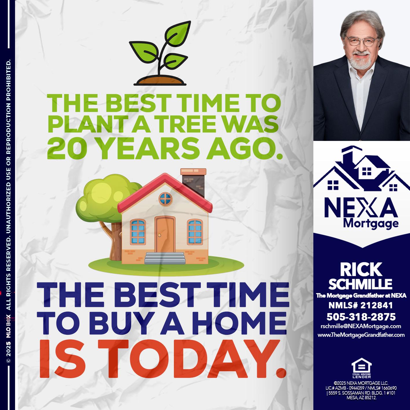 BEST TIME TO - Rick E Schmille -The Mortgage Grandfather at NEXA