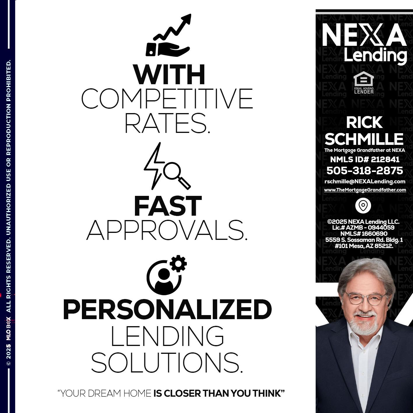 WITH COMPETITIVES RATES - Rick E Schmille -The Mortgage Grandfather at NEXA