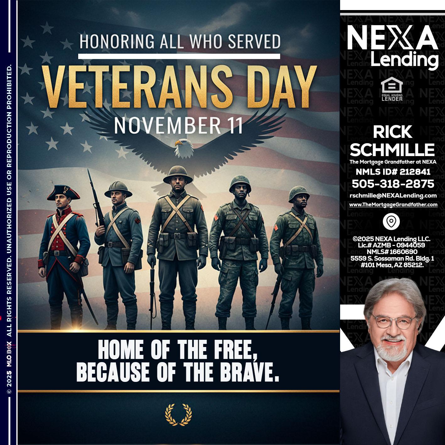Veterans Day - Rick E Schmille -The Mortgage Grandfather at NEXA