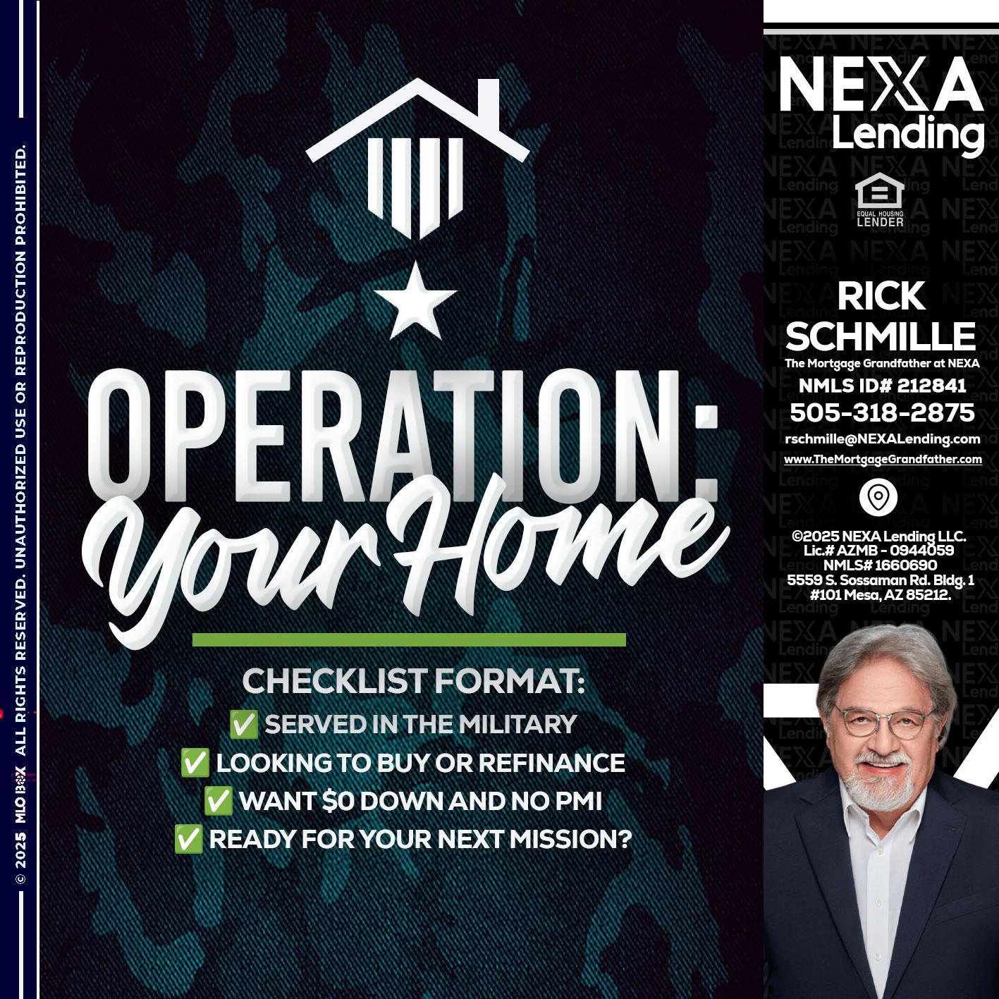 OPERATION YOUR HOME - Rick E Schmille -The Mortgage Grandfather at NEXA