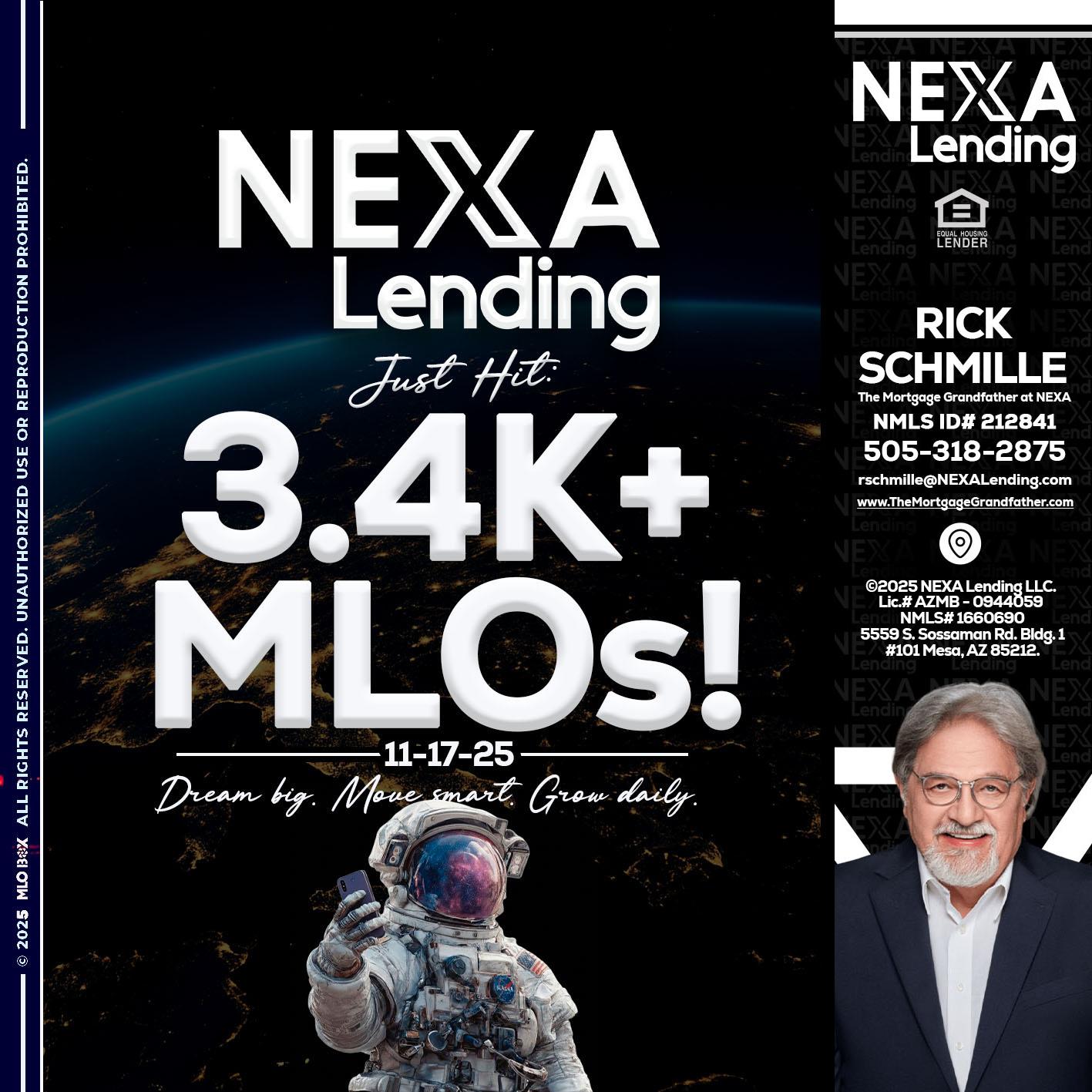 3.4K MLOs - Rick E Schmille -The Mortgage Grandfather at NEXA