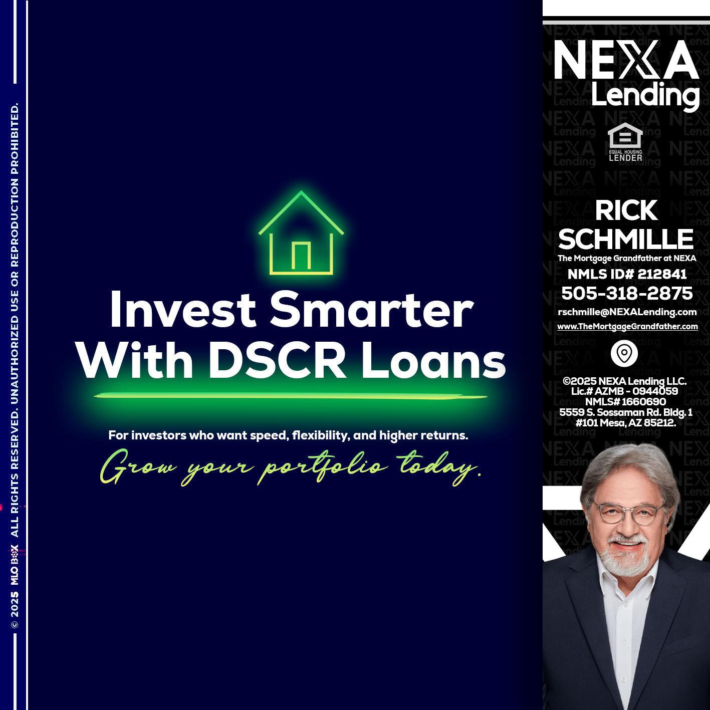 DSCR - Rick E Schmille -The Mortgage Grandfather at NEXA