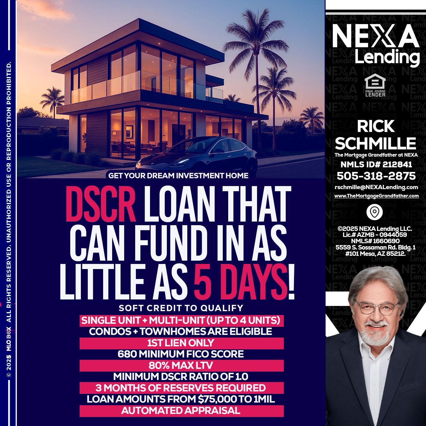 DSCR - Rick E Schmille -The Mortgage Grandfather at NEXA