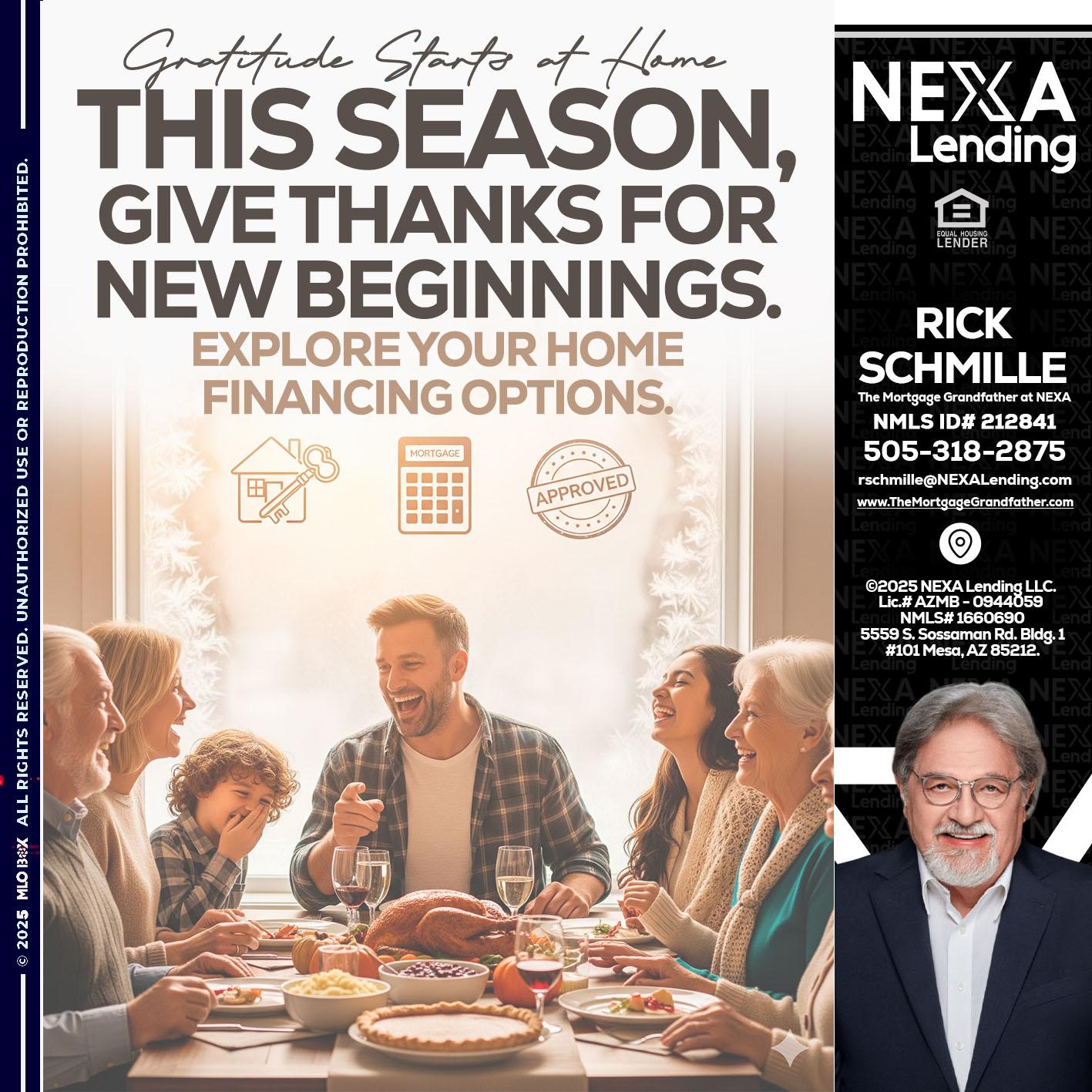 THIS SEASON - Rick E Schmille -The Mortgage Grandfather at NEXA
