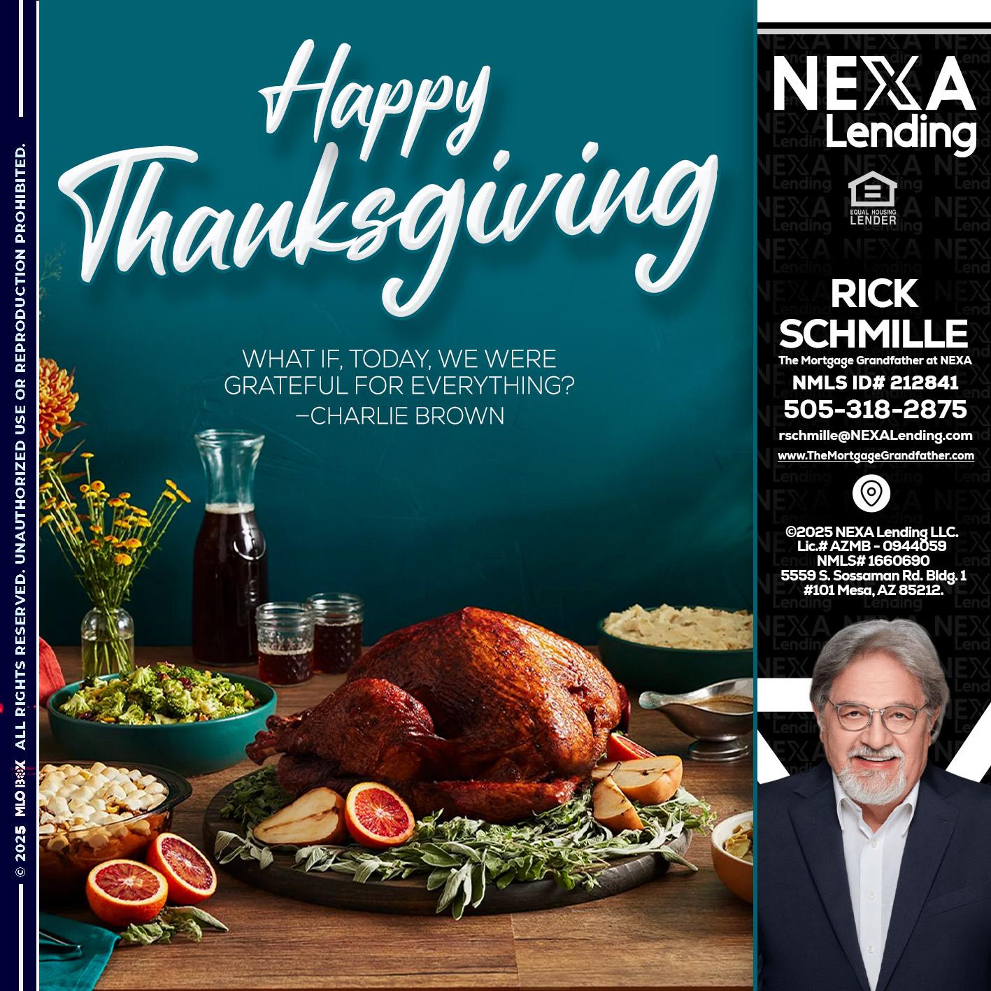 happy Thanksgiving - Rick E Schmille -The Mortgage Grandfather at NEXA