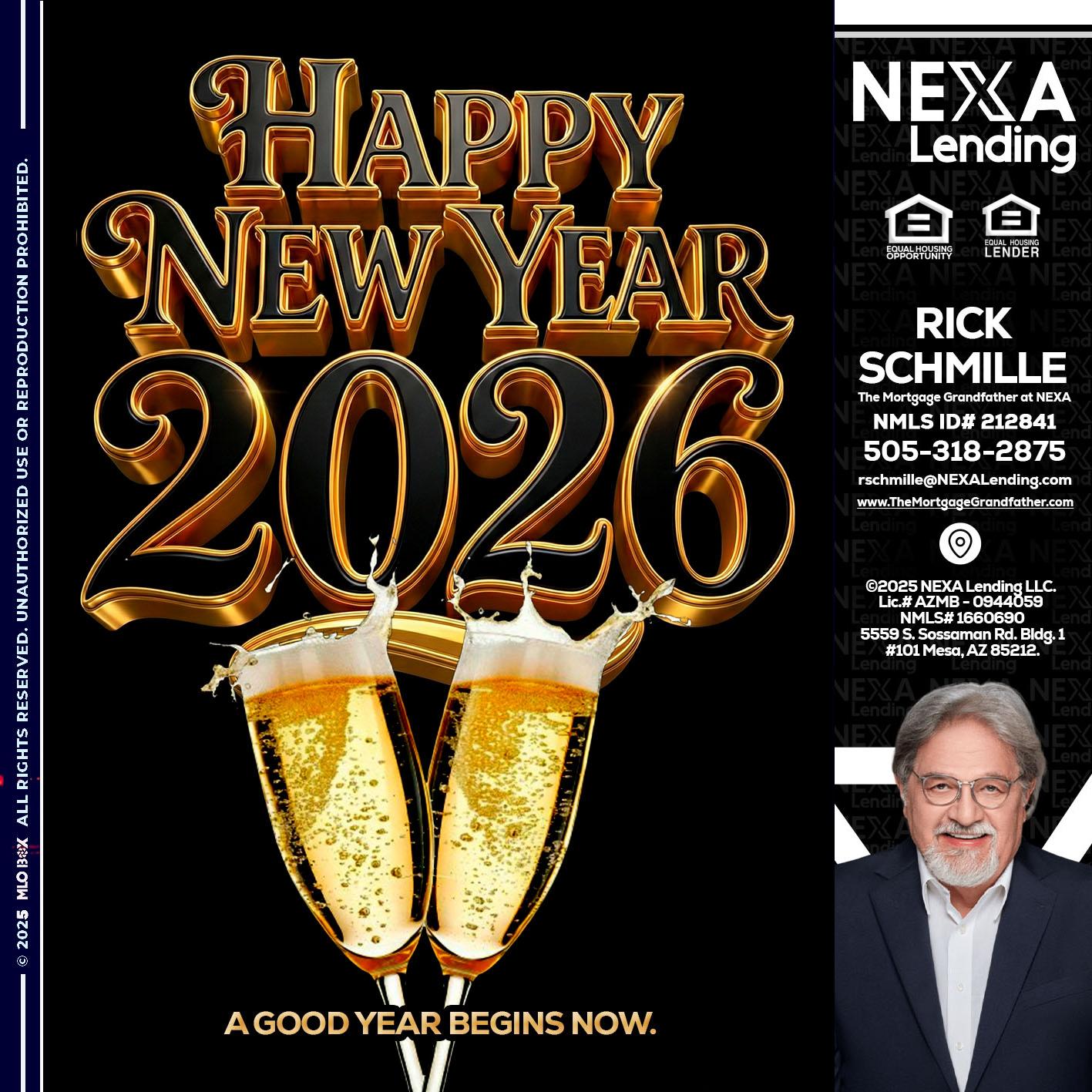 happy new year 2026 - Rick E Schmille -The Mortgage Grandfather at NEXA