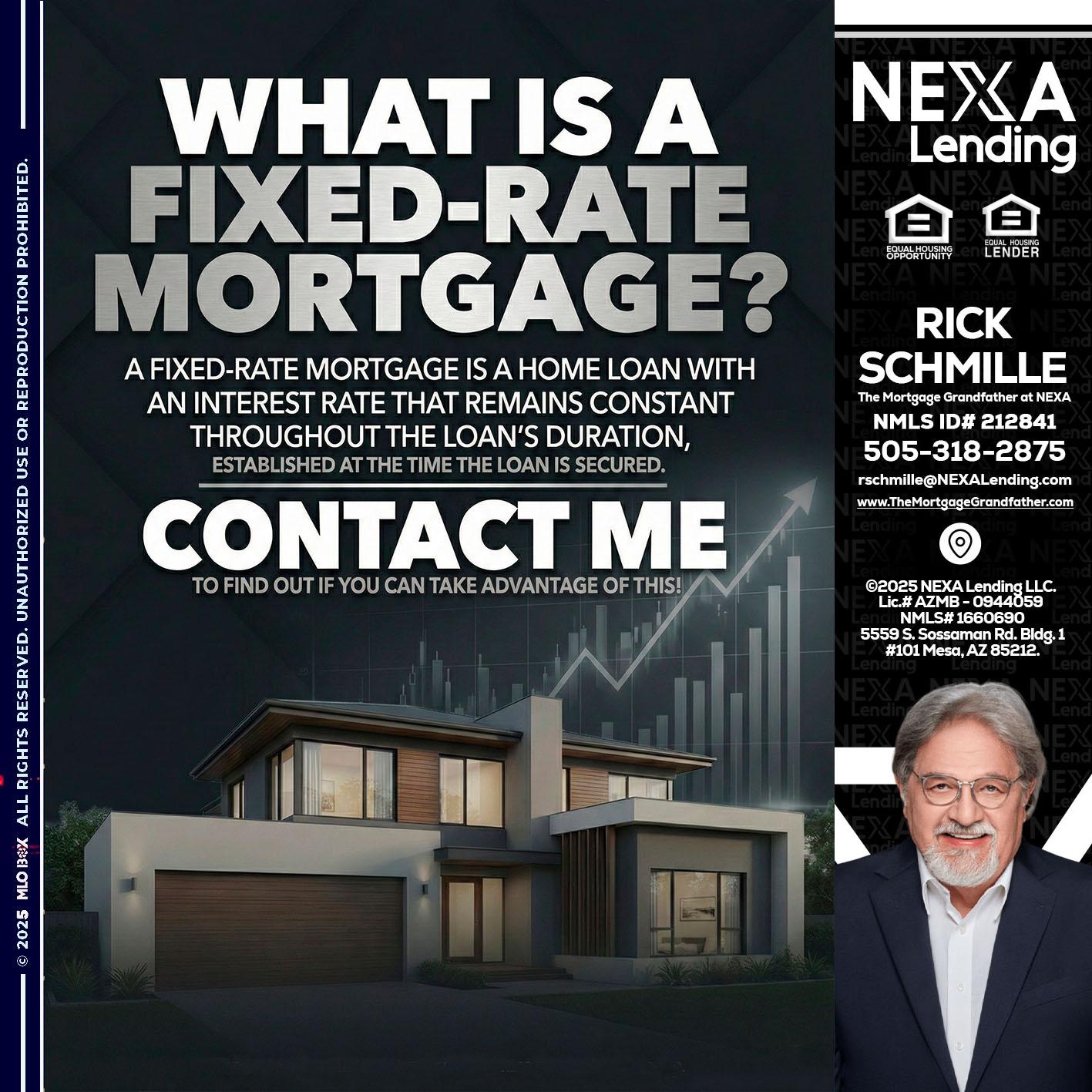 WHAT IS A - Rick E Schmille -The Mortgage Grandfather at NEXA