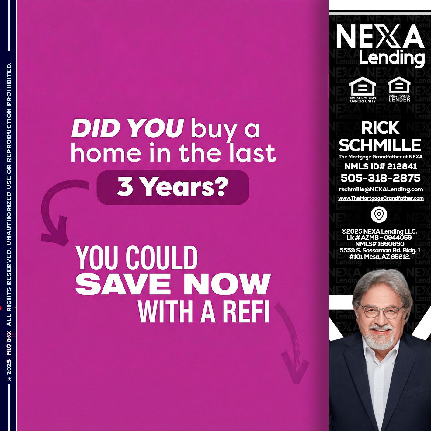 did you - Rick E Schmille -The Mortgage Grandfather at NEXA