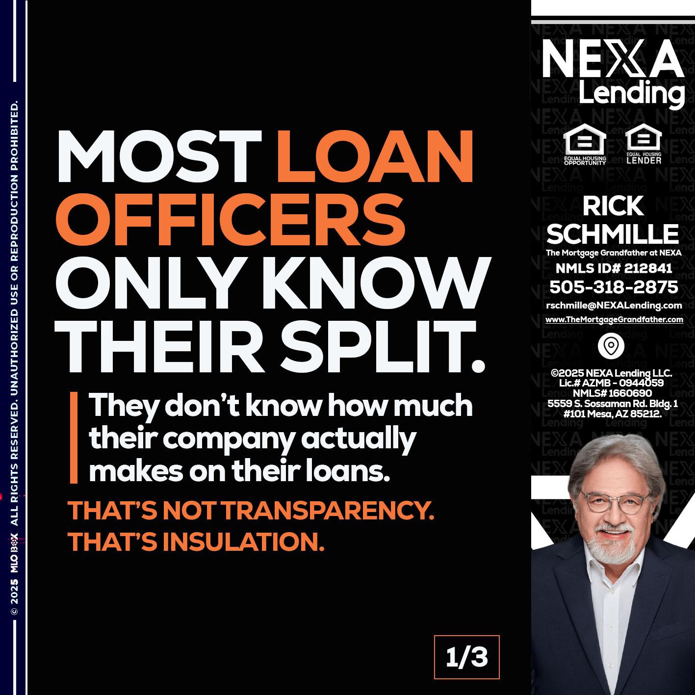 1 OF 3 - Rick E Schmille -The Mortgage Grandfather at NEXA