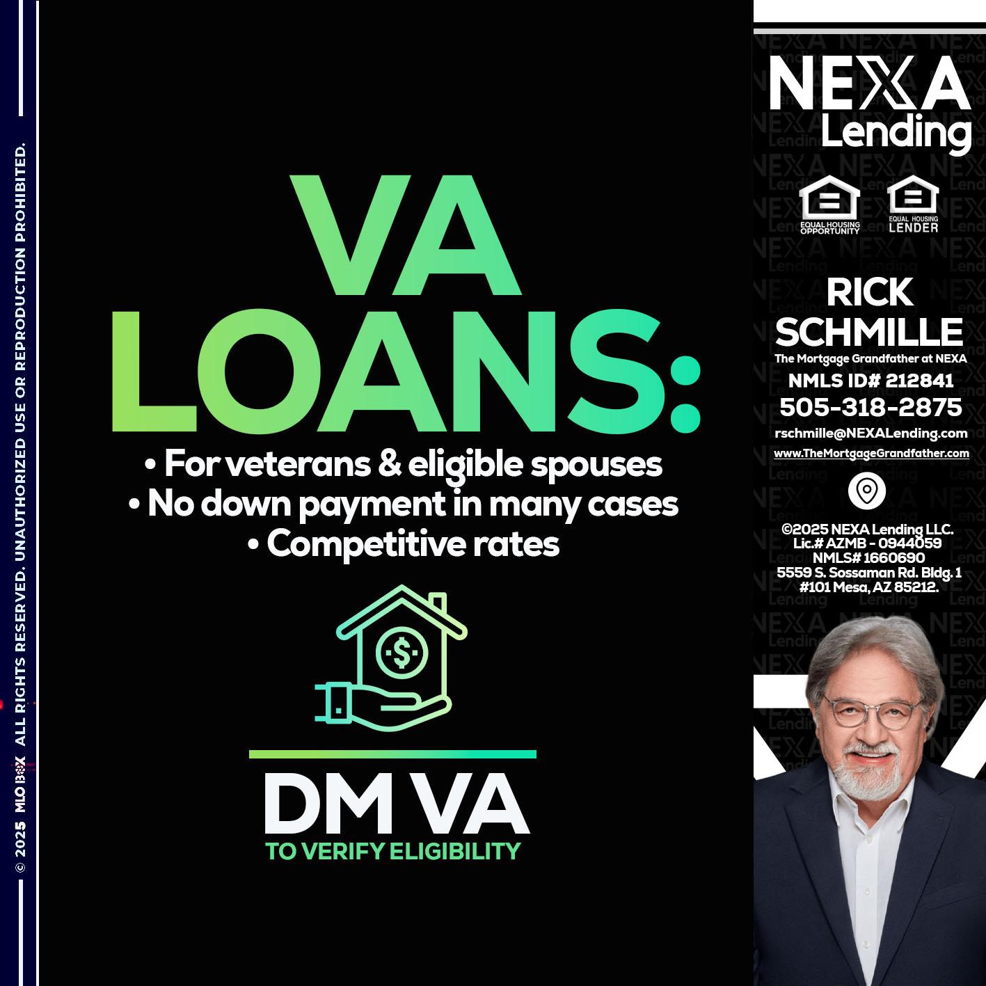 VA LOANS - Rick E Schmille -The Mortgage Grandfather at NEXA