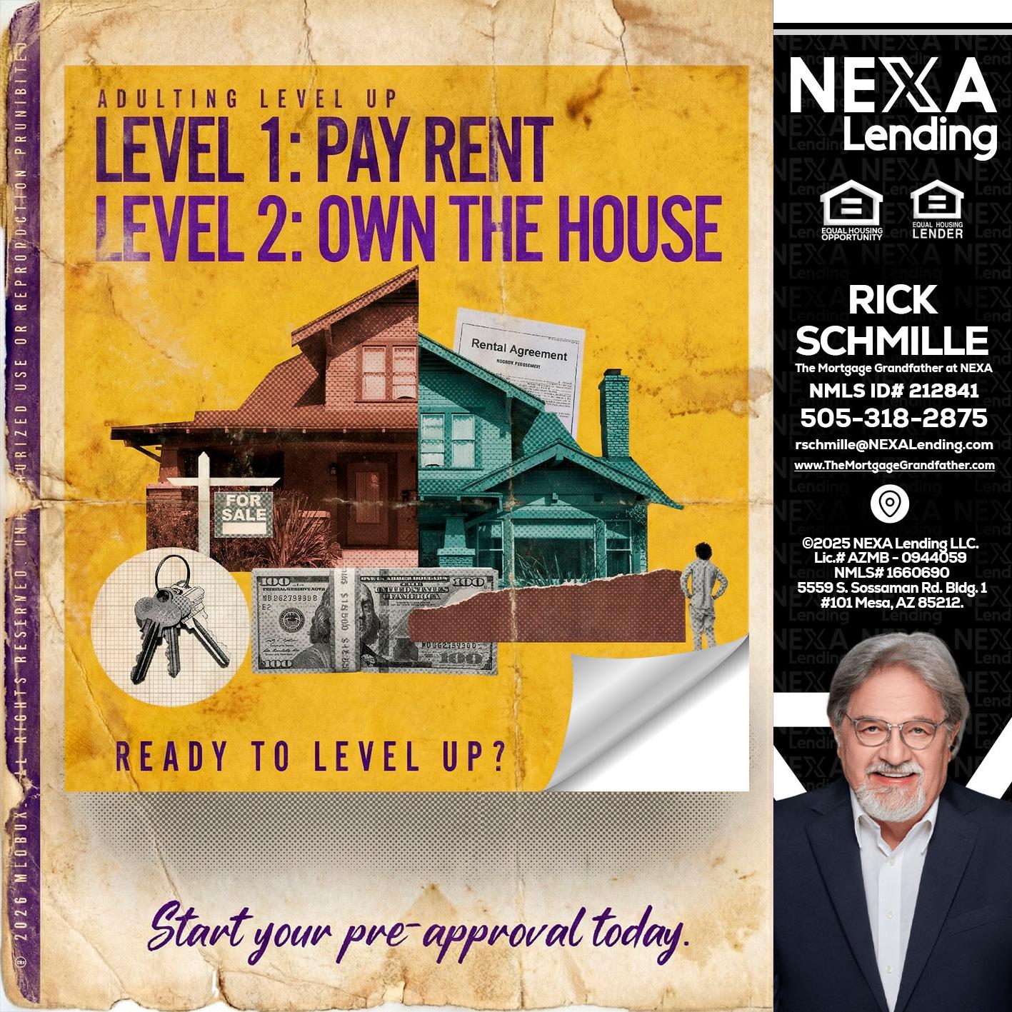 LEVEL 1 - Rick E Schmille -The Mortgage Grandfather at NEXA