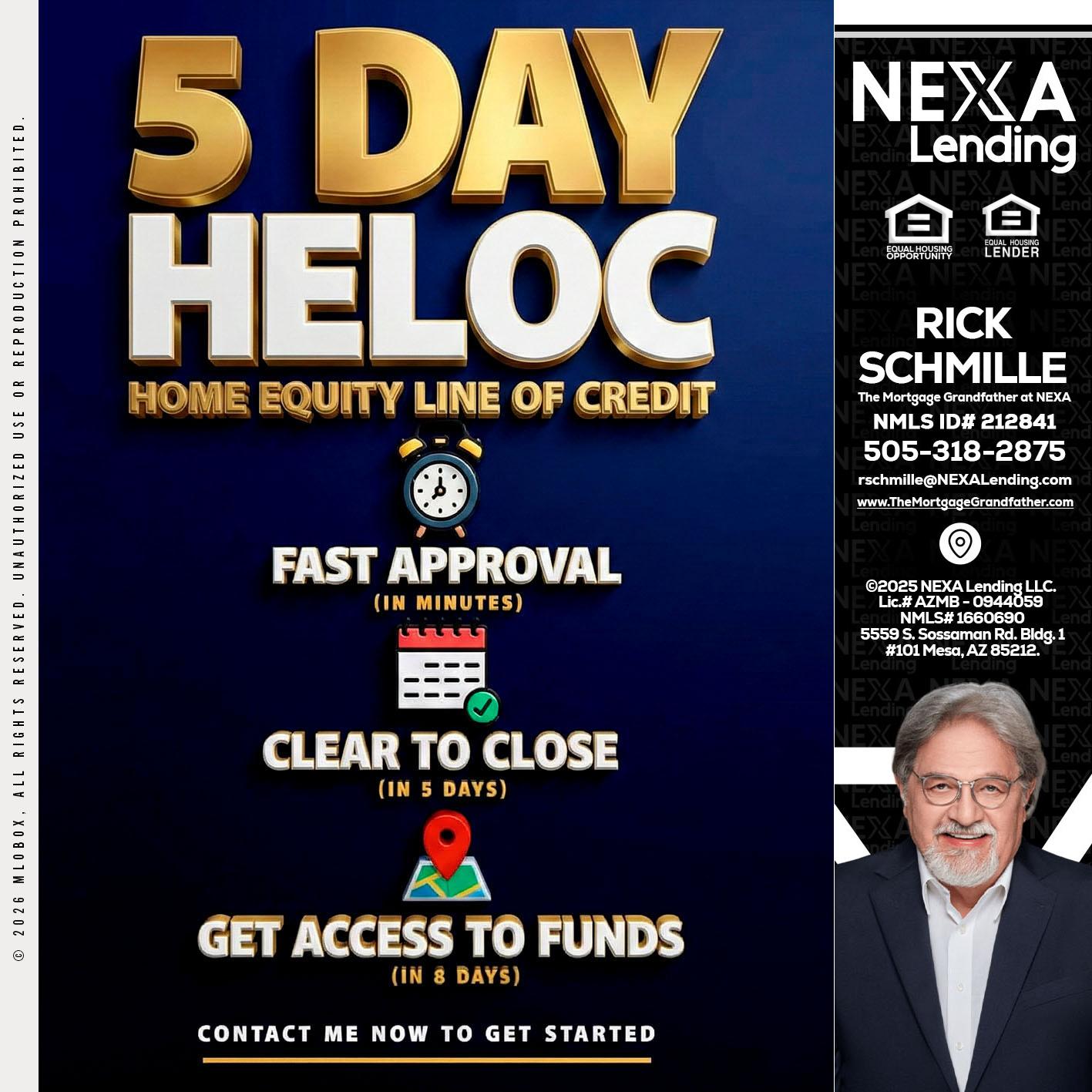 5 day hello - Rick E Schmille -The Mortgage Grandfather at NEXA
