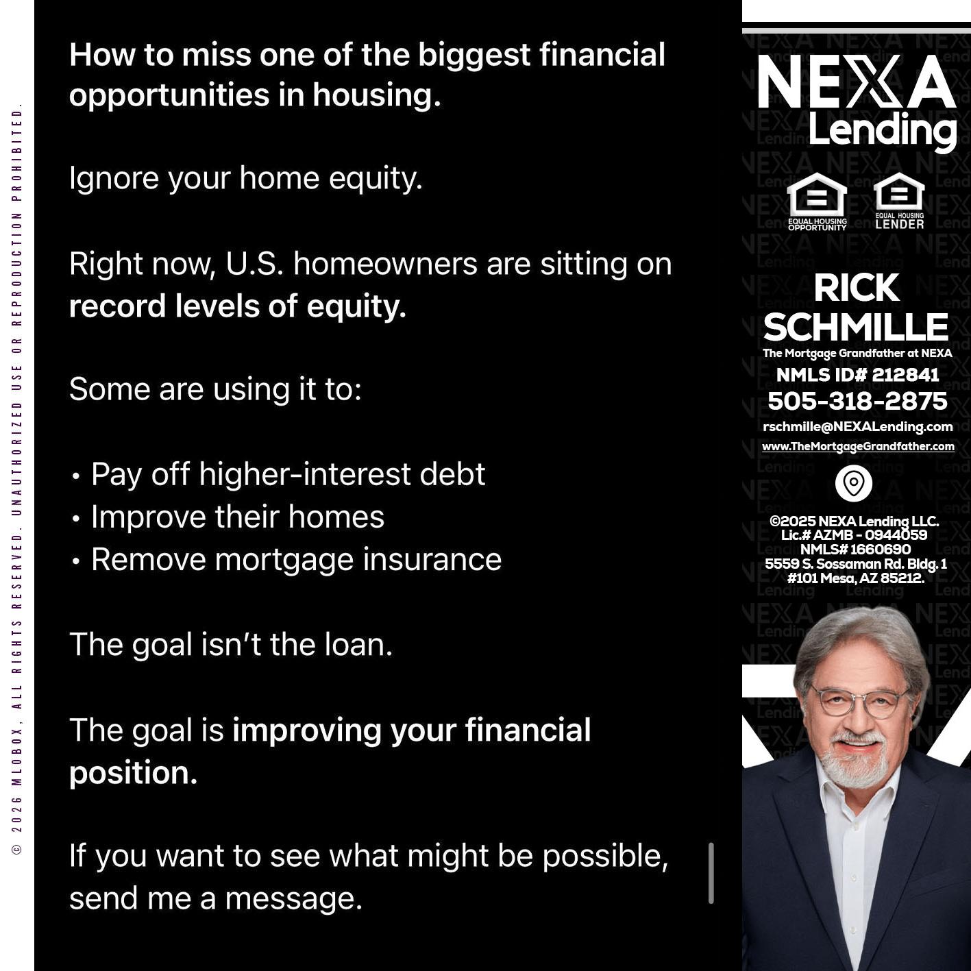 how to miss - Rick E Schmille -The Mortgage Grandfather at NEXA