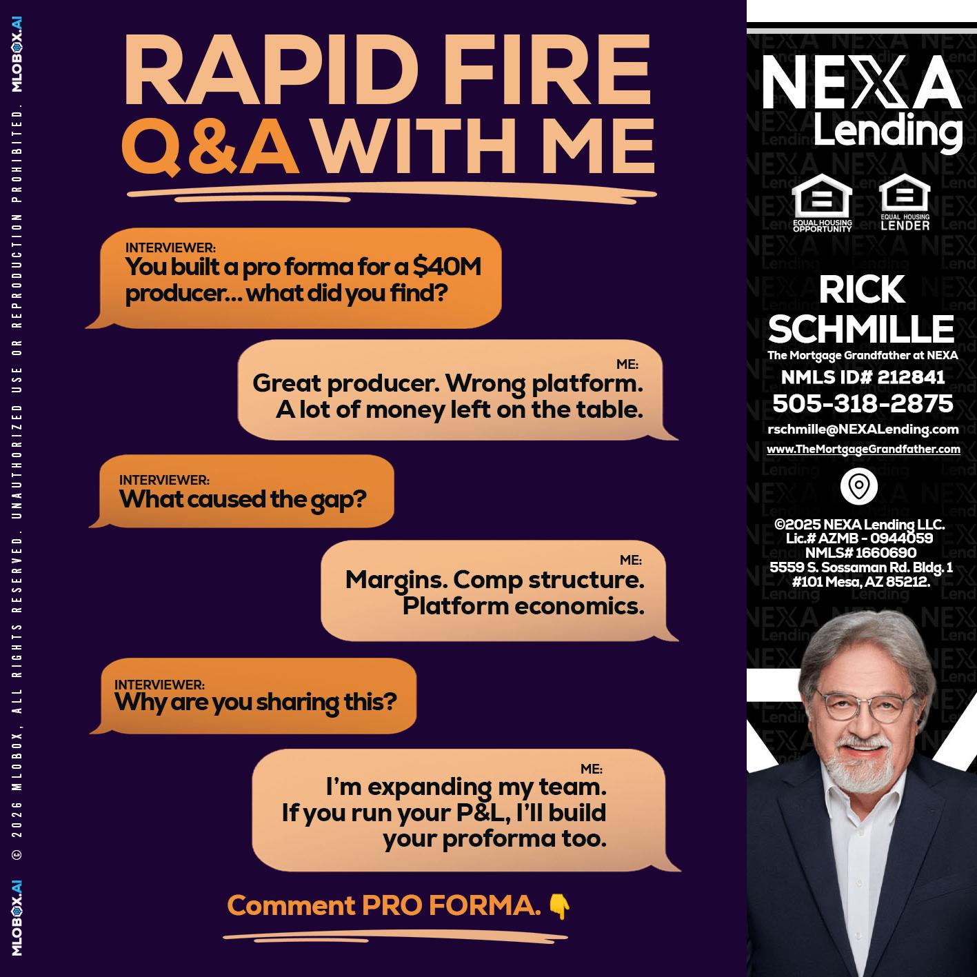 RAPID FIRE - Rick E Schmille -The Mortgage Grandfather at NEXA