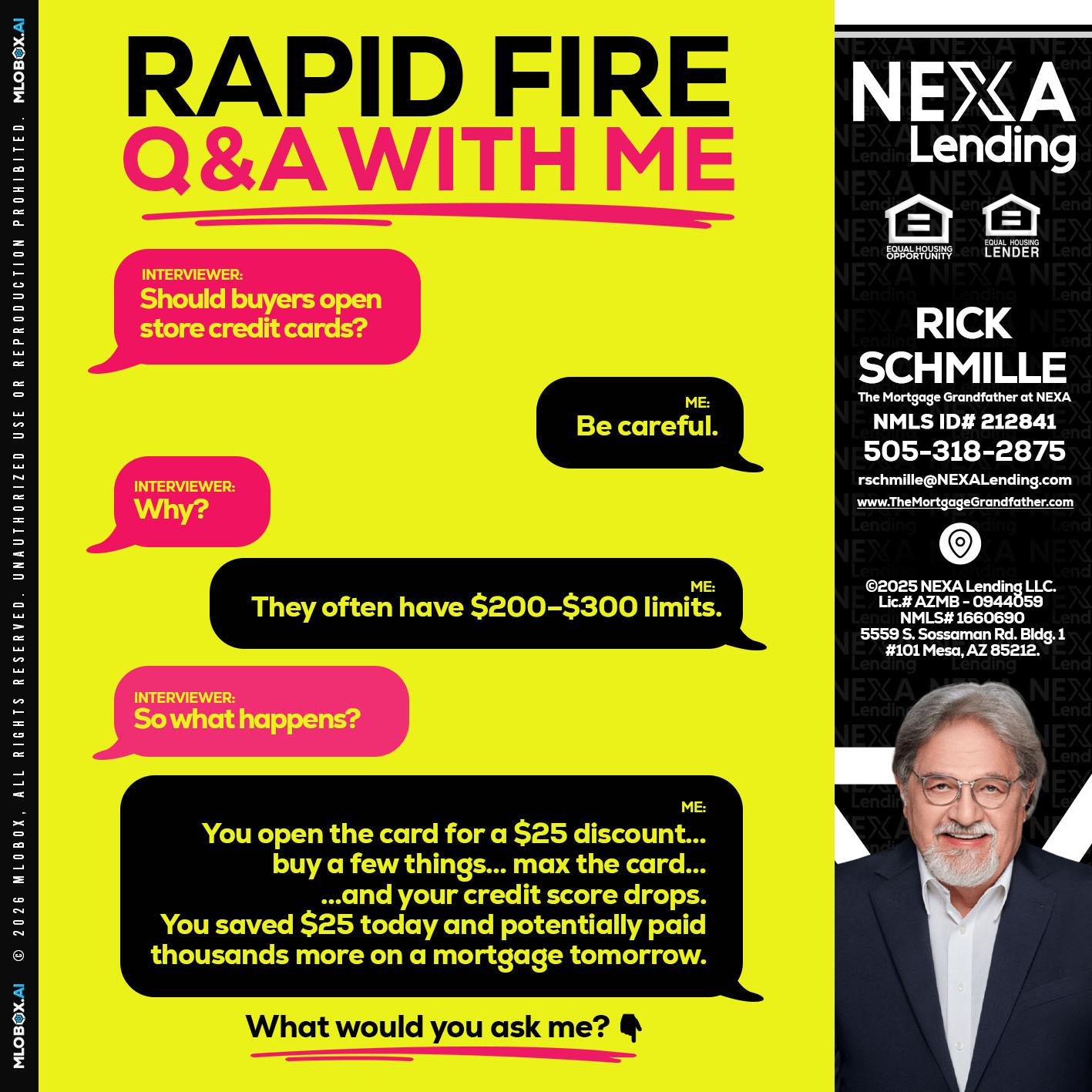 RAPID FIRE Q&A - Rick E Schmille -The Mortgage Grandfather at NEXA