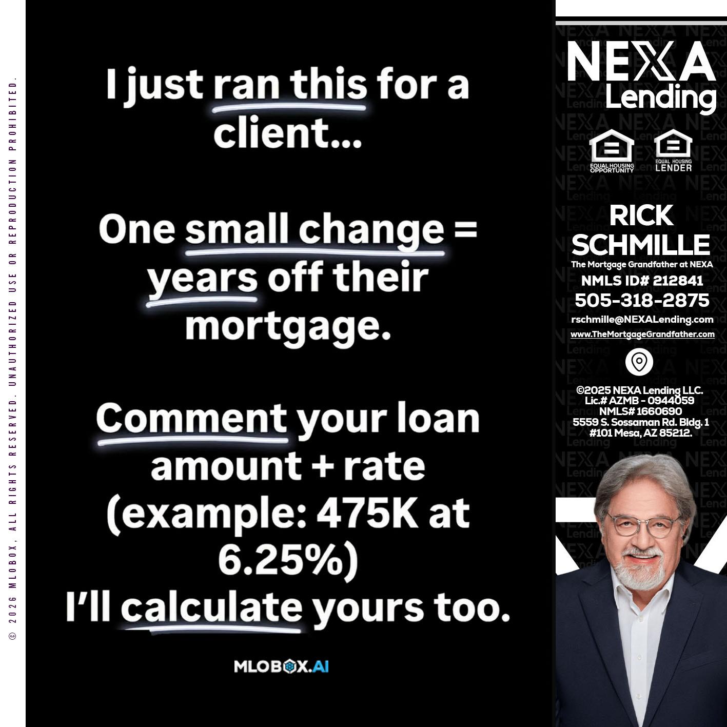 I JUST RAN - Rick E Schmille -The Mortgage Grandfather at NEXA