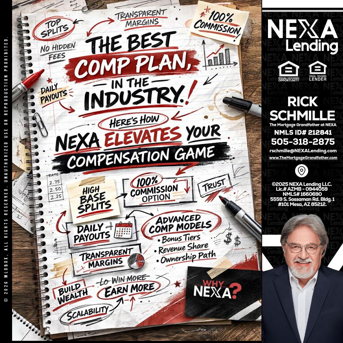THE BEST COMP - Rick E Schmille -The Mortgage Grandfather at NEXA