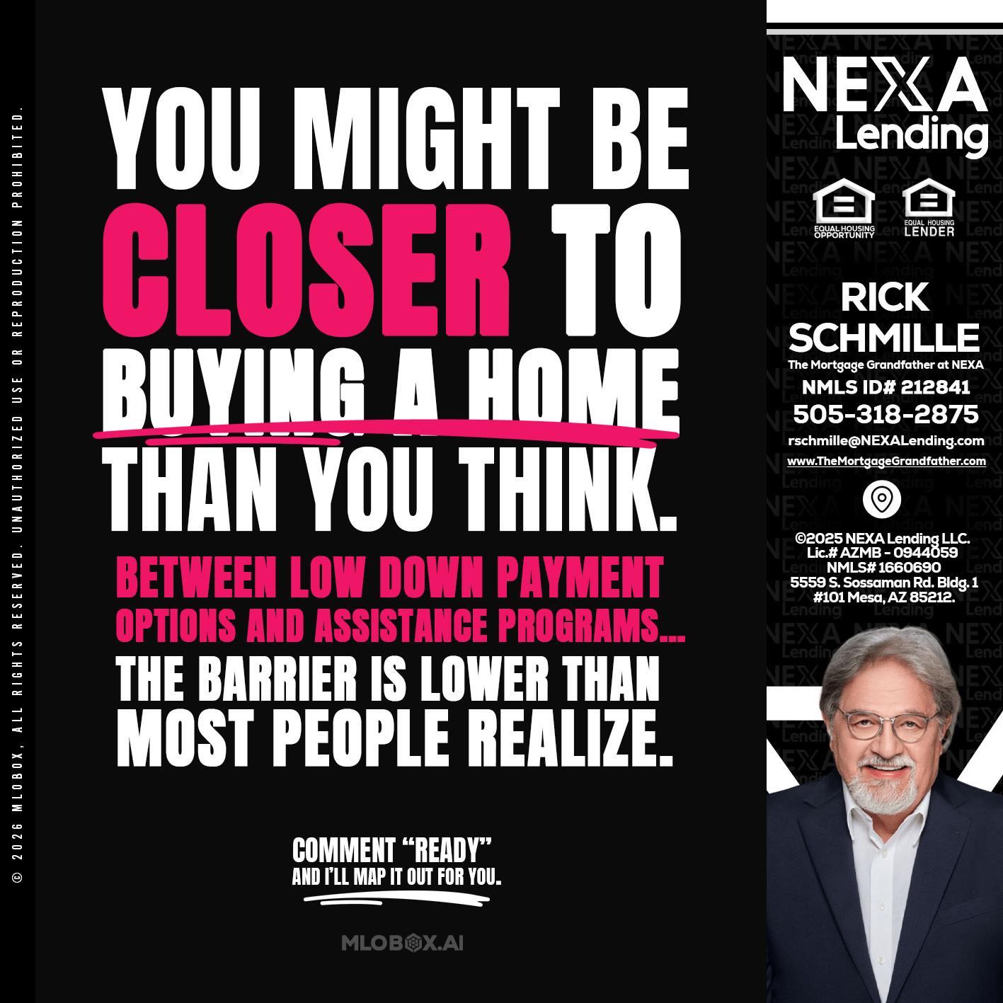 YOU MIGHT BE - Rick E Schmille -The Mortgage Grandfather at NEXA