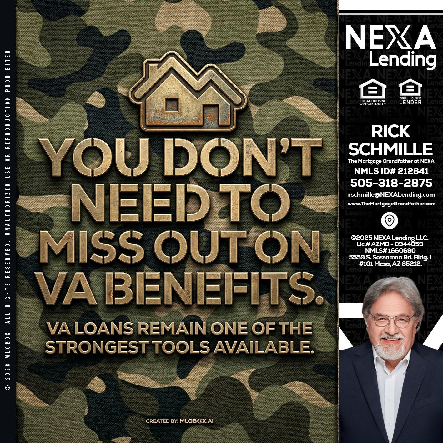 you don't need - Rick E Schmille -The Mortgage Grandfather at NEXA