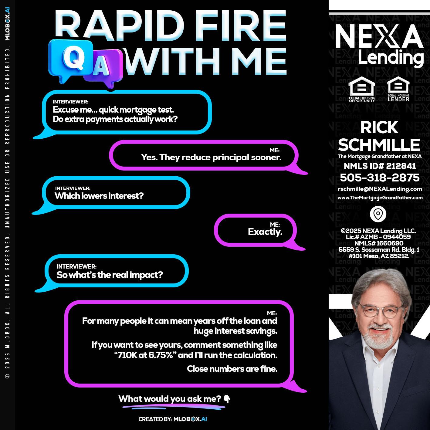 RAPID QA - Rick E Schmille -The Mortgage Grandfather at NEXA