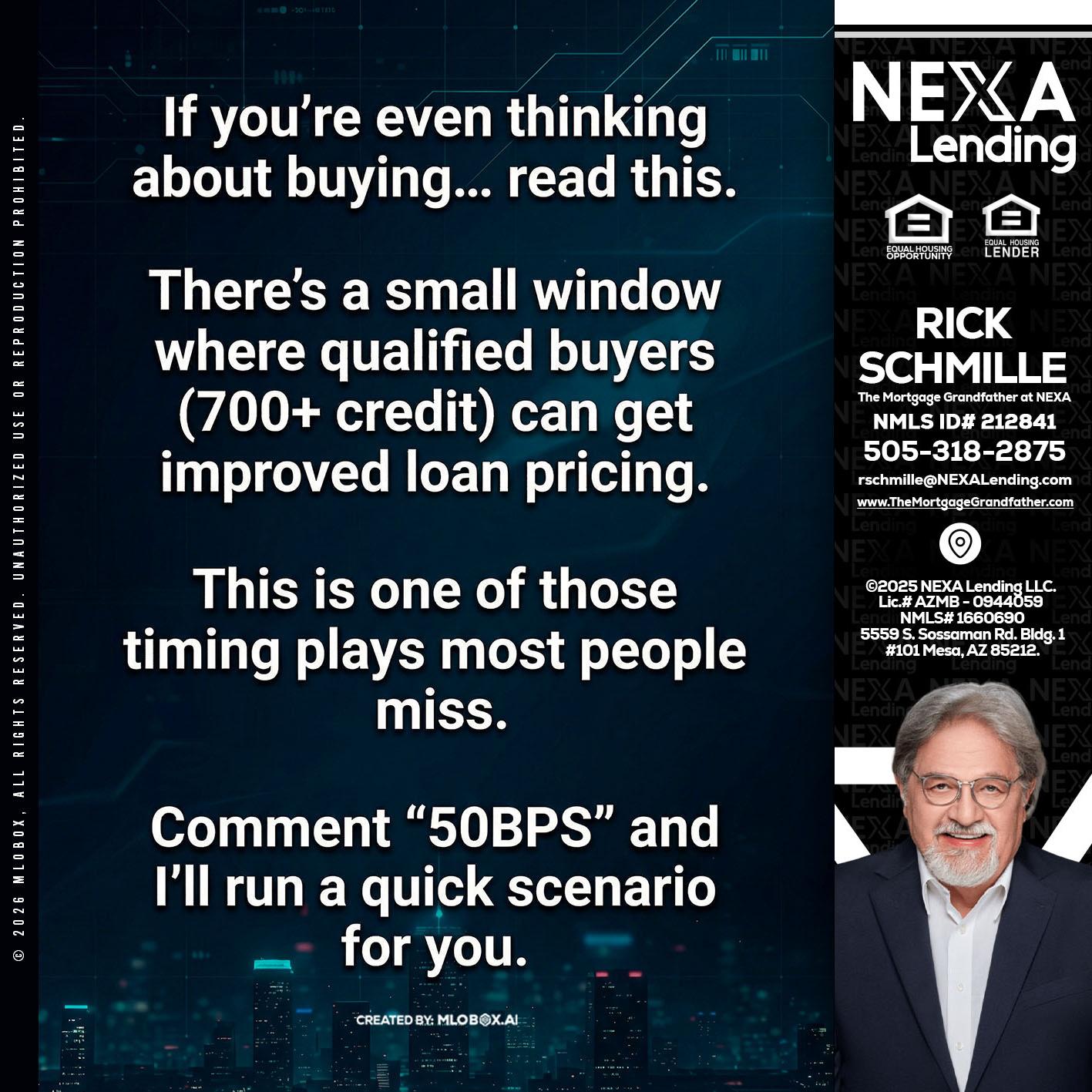 IF YOU EVER - Rick E Schmille -The Mortgage Grandfather at NEXA