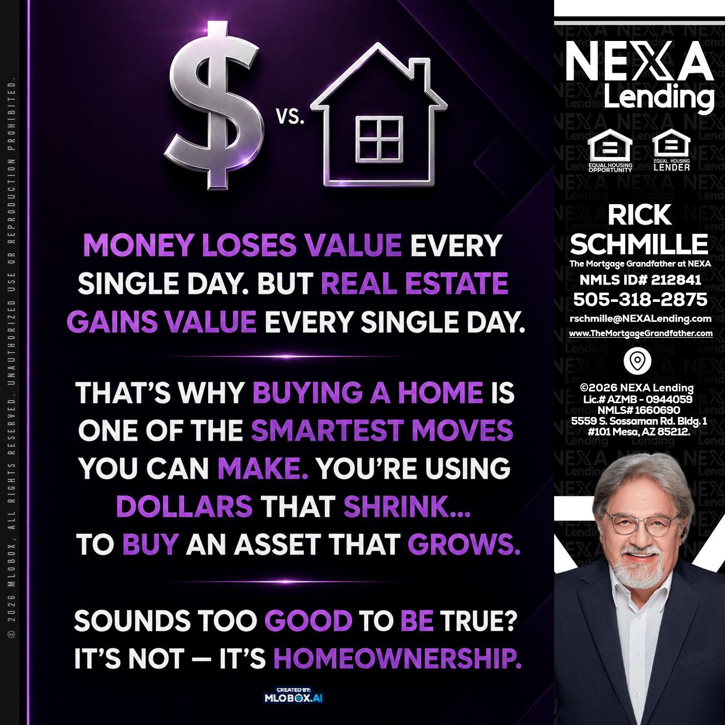 MONEY LOSES - Rick E Schmille -The Mortgage Grandfather at NEXA