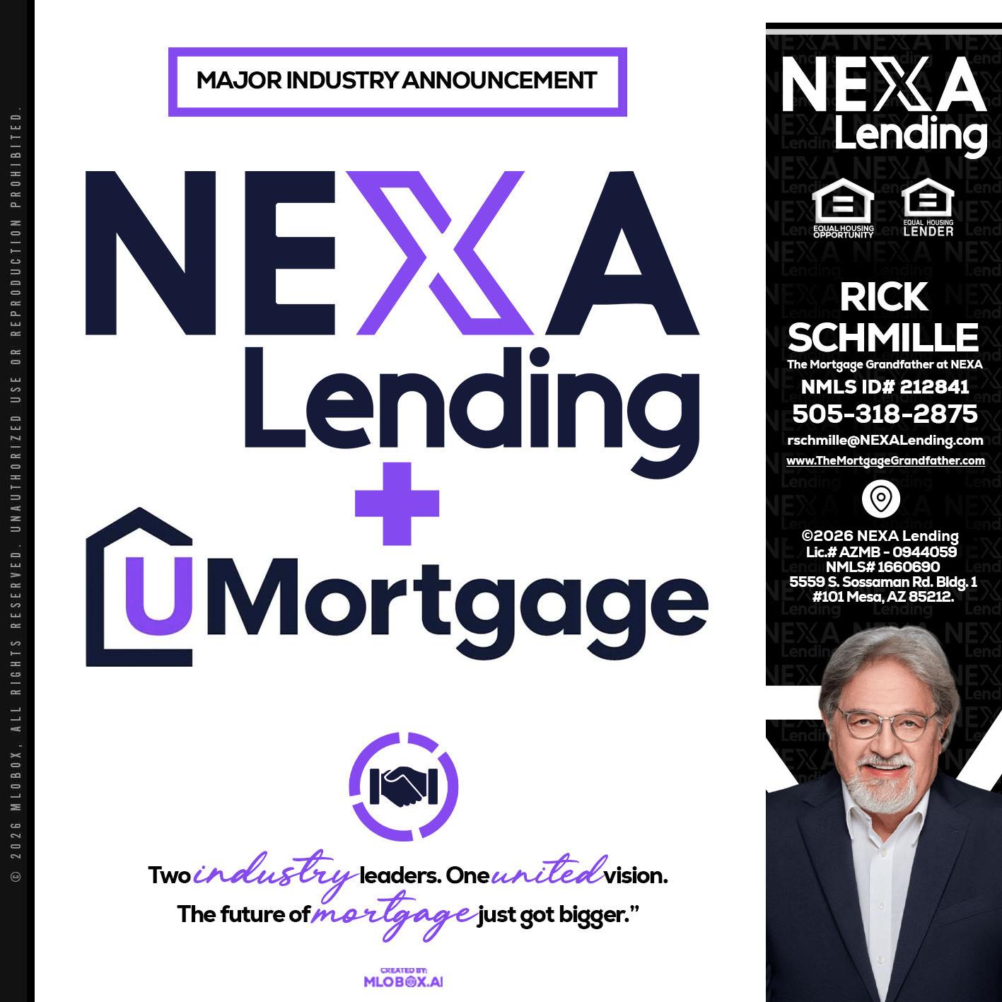 NEXA LENDING U MORTGAGE - Rick E Schmille -The Mortgage Grandfather at NEXA